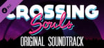 Crossing Souls Soundtrack banner image
