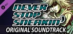 Never Stop Sneakin' - Original Soundtrack banner image