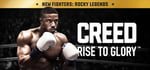 Creed: Rise to Glory™ banner image