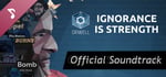 Orwell: Ignorance is Strength - OST banner image