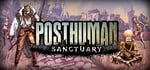 Posthuman: Sanctuary steam charts