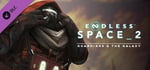 ENDLESS™ Space 2 - Guardians & the Galaxy Update banner image