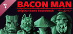 Bacon Man: An Adventure - Original Soundtrack banner image