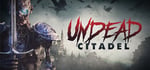 Undead Citadel banner image