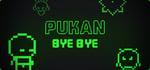 Pukan Bye Bye banner image