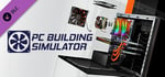 PC Building Simulator - Good Company Case banner image