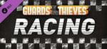Of Guards and Thieves - Racing banner image