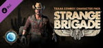 Strange Brigade - Texas Cowboy Character Pack banner image