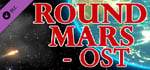 Round Mars - OST banner image