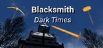 Blacksmith: Dark Times steam charts