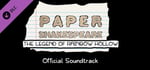 Paper Shakespeare: The Legend of Rainbow Hollow Original Soundtrack banner image