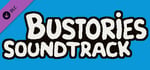 Bustories Soundtrack banner image