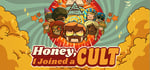 Honey, I Joined a Cult banner image