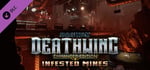 Space Hulk: Deathwing Enhanced Edition - Infested Mines DLC banner image