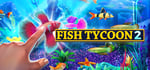 Fish Tycoon 2: Virtual Aquarium steam charts