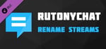 RutonyChat - Rename Streams banner image