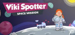 Viki Spotter: Space Mission banner image