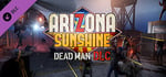 Arizona Sunshine® - Dead Man DLC banner image