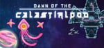 Dawn of the Celestialpod banner image