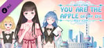 You Are The Apple Of My Eye 研磨时光 -- Artbook DLC banner image