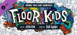 Floor Kids: Original Soundtrack banner image