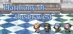 Harmony of the bravest banner image