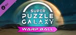 Super Puzzle Galaxy: Warp Ball DLC Pack banner image