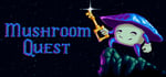 Mushroom Quest banner image