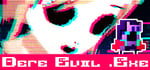 DERE EVIL EXE banner image