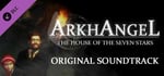 Arkhangel: The House of the Seven Stars - Original Soundtrack banner image
