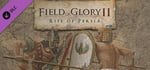 Field of Glory II: Rise of Persia banner image