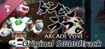 Arcade Love OST / ゲーセンラブ。OST banner image