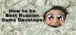 How to be Best Russian Game Developer steam charts