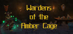 Wardens of the Amber Cage steam charts