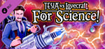 Tesla vs Lovecraft: For Science! banner image