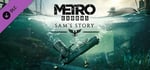 Metro Exodus - Sam's Story banner image