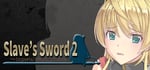 Slave's Sword 2 banner image