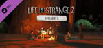 Life is Strange 2 - Episode 3 banner image