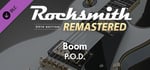 Rocksmith® 2014 Edition – Remastered – P.O.D. - “Boom” banner image