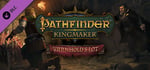 Pathfinder: Kingmaker - Varnhold's Lot banner image