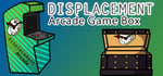Displacement Arcade Game Box steam charts