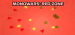 MONOWARS: Red Zone steam charts