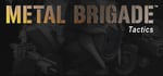 Metal Brigade Tactics steam charts