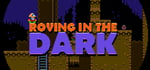 Roving in the Dark steam charts