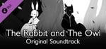 The Rabbit and The Owl - Original Soundtrack banner image