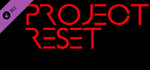 Project Reset - Soundtrack banner image