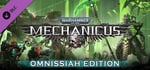 Warhammer 40,000: Mechanicus - Upgrade to Omnissiah Edition banner image