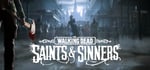 The Walking Dead: Saints & Sinners banner image