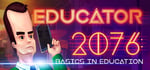 Educator 2076: Basics in Education banner image