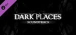 Dark Places: Original Soundtrack banner image